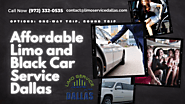 Affordable Limo and Black Car Service Dallas