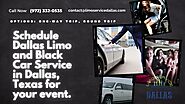 Book Dallas Limo Service, Black Car Service in Dallas, Texas