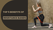 Top 5 Benefits Of Resistance Bands | Muscle Mad