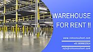 Why is getting a warehouse for rent in Aslali beneficial for you? | RSH Consultant