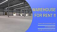 Why is it ideal to find a warehouse space for rent in Changodar? | RSH Consultant