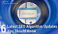 6 Latest SEO Algorithm Updates You Should Know | Smarketers