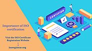 Importance of ISO Certification | isoregistrar.org