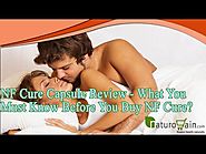NF Cure Capsule Review - What You Must Know Before You Buy NF Cure?