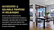 Accredited & Reliable Painters in Melbourne