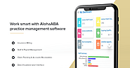 AlohaABA - ABA Practice Management Software that drives productivity and growth