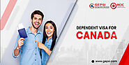 Things to Know about Canada Dependent Visa