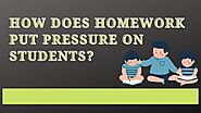How Does Homework Put Pressure On Students? - Vinko Media