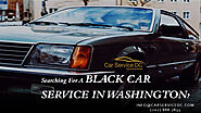 Searching For A Black Car Service in Washington?
