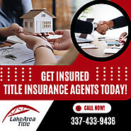 Get Trusted Title Insurance Agents Today!