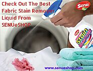 Check Out The Best Fabric Stain Remover Liquid From SENUeSHOP