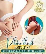 Phẫu Thuật Nâng Mông – Sở Hữu Vòng 3 Quyến Rũ, Chuẩn Đét