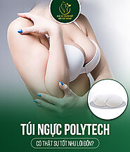 Túi Ngực Polytech Có Thật Sự Tốt Như Lời Đồn? – Bác sĩ thẩm mỹ Hồ Chí Minh