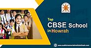 Choose among the Top CBSE Schools in Howrah for better education