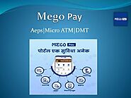 MEGO Pay Provides an Aeps Banking Services In India