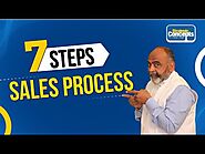 The 7 Steps SALES PROCESS | Sanjay4Sales