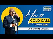 How to COLD CALL Like a PRO | Cold Calling BASICS | Sanjay4Sales