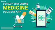 Build Your Own Medicine Delivery App | Apptunix
