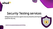 Fortify Your Business Advanced Security Testing Services