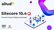 Revolutionizing Digital Experiences with Sitecore 10.4