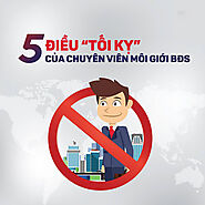 5 điều tối kỵ của môi giới bất động sản trong kinh doanh