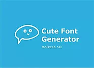 Cute, Beautiful Font Generator and pretty fonts Creator