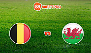 Nhan dinh tran Bi vs Wales, 01h45 – 23/09/2022