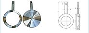Spade Flange Manufacturer in India - Inco Special Alloys