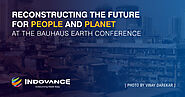 Reconstructing the Future for People and Planet at the Bauhaus Earth Conference -