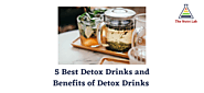 5 Best Detox Drinks and Benefits of Detox Drinks