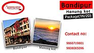 Bandipur Tour Package (1N/2D) | Kathmandu Airport Travels and Tours