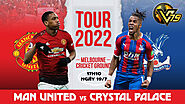 Soi kèo nhà cái Man Utd vs Crystal Palace, 17h10 ngày 19/7