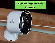 How To Reset Arlo Camera : Steps By Steps Guide Here