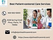 Best Patient-centered Care Services - Elpis Healthcare