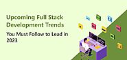 iframely: Upcoming Full Stack Development Trends You Must Follow to Lead in 2023