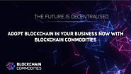 Now You Can Adopt Blockchain in Your Business with Blockchain Cmdt