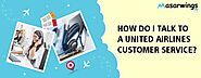 How Do I Talk United Airlines Customer Service | Masarwings