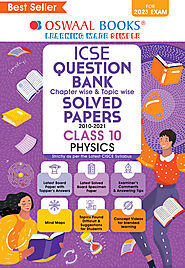 Oswaal ICSE Question Bank Class 10 | Previous Year Solved Paper | Physics | For Board Exams 2022-2023