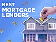  6 Essential Tips To Find The Best Mortgage Lender