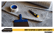 How To Repair A Carpet With Carpet Patching| Hi-Tech Steamers