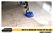 How Often Should You Clean Tile And Grout | Hi Tech Steamers