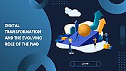 Digital transformation and the evolving role of the PMO - pmo365 | Project Portfolio Management Solution