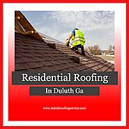 Residential Roofing In Duluth GA (free estimation)