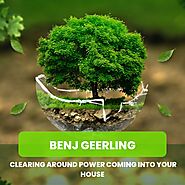 Benj Geerling - Clearing Around Power Coming into your House