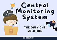 Central Monitoring System: The Only 1 Solution