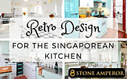 Retro Design For The Singaporean Kitchen | House Of Countertops