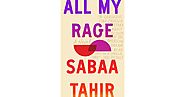All My Rage by Sabaa Tahir