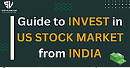 Guide to invest in US Stocks From India