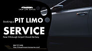 Booking a PIT Limo Service Near Pittsburgh Airport Should Be Easy