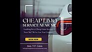 Looking for a Cheap Limo Service Near Me We've Got You Covered! @cheaplimoservicenearme